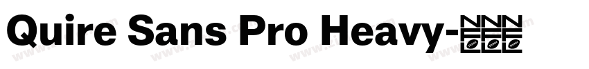 Quire Sans Pro Heavy字体转换